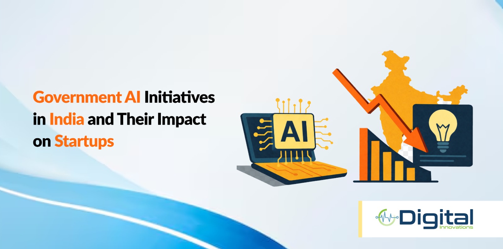 Government AI Initiatives in India and Their Impact on Startups